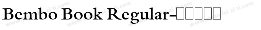 Bembo Book Regular字体转换